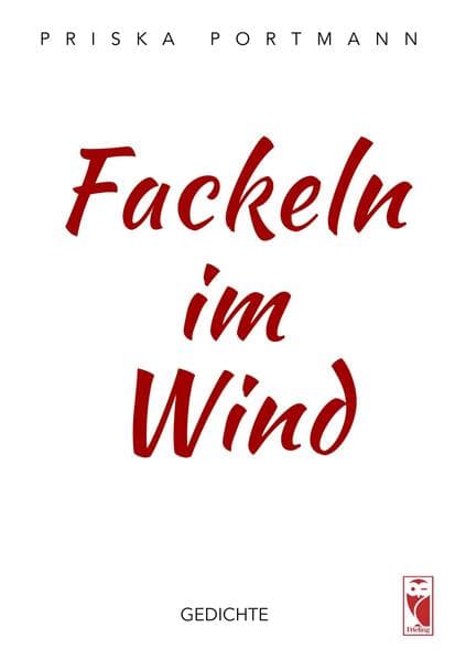 Fackeln im Wind