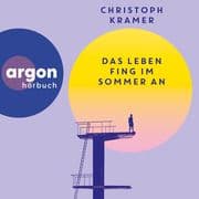 Das Leben fing im Sommer an