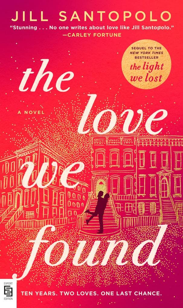 The Love We Found
