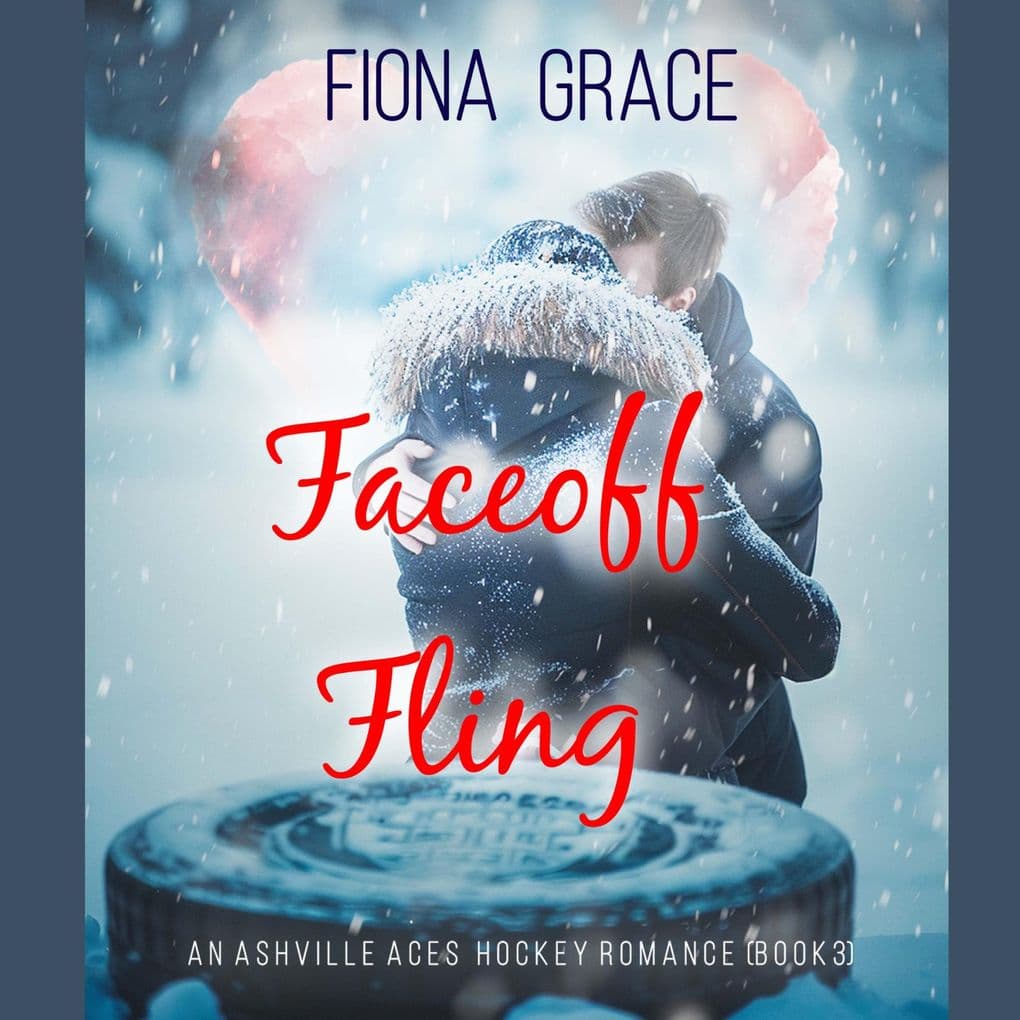 Faceoff Fling (An Ashville Aces College Hockey RomanceBook 3)