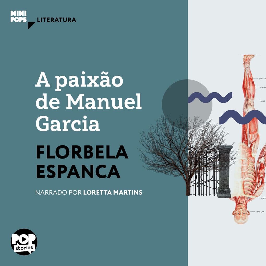 A paixão de Manuel Garcia