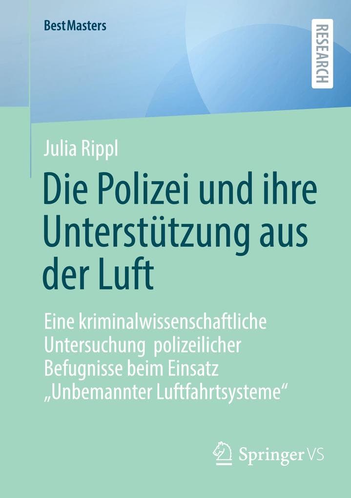 Die Polizei und ihre Unterstützung aus der Luft