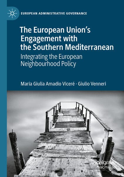 The European Union's Engagement with the Southern Mediterranean