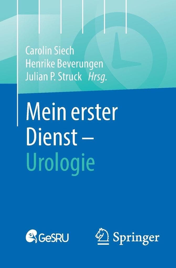 Mein erster Dienst - Urologie