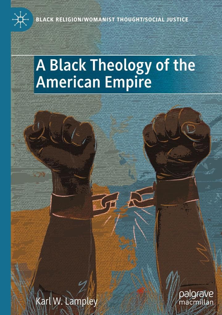 A Black Theology of the American Empire