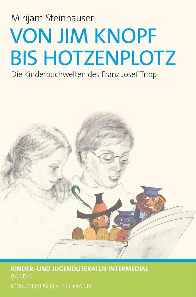 Von Jim Knopf bis Hotzenplotz