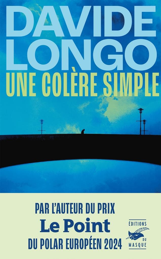 Une colère simple
