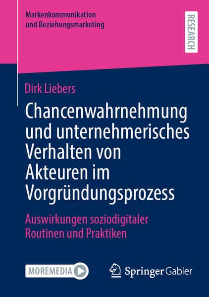 Chancenwahrnehmung und unternehmerisches Verhalten von Akteuren im Vorgründungsprozess