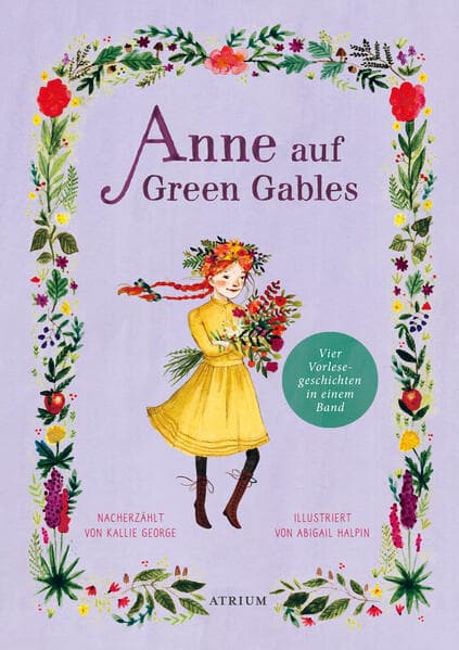 6.	Kallie George: Anne auf Green Gables
