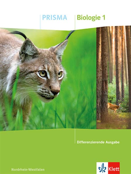 Prisma Biologie 1. Schulbuch Klasse 5/6. Differenzierende Ausgabe Nordrhein-Westfalen