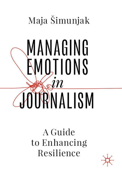 Managing Emotions in Journalism