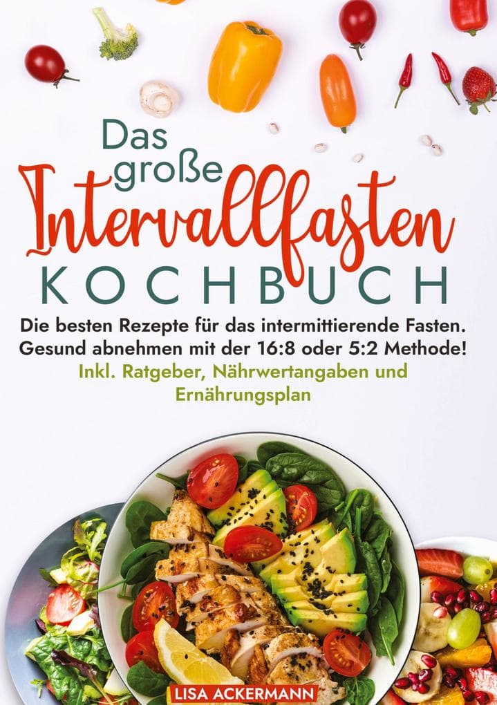 Das große Intervallfasten Kochbuch