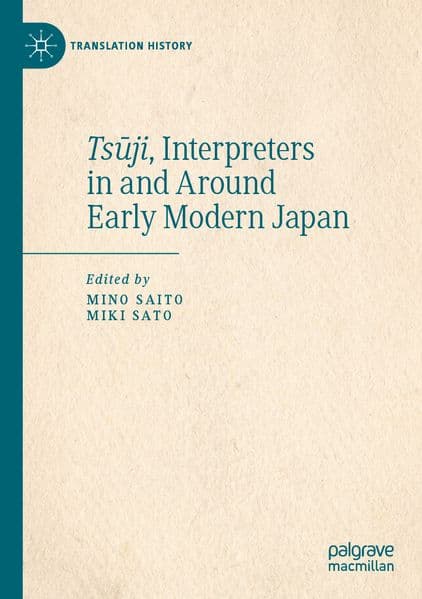 Tsji, Interpreters in and Around Early Modern Japan