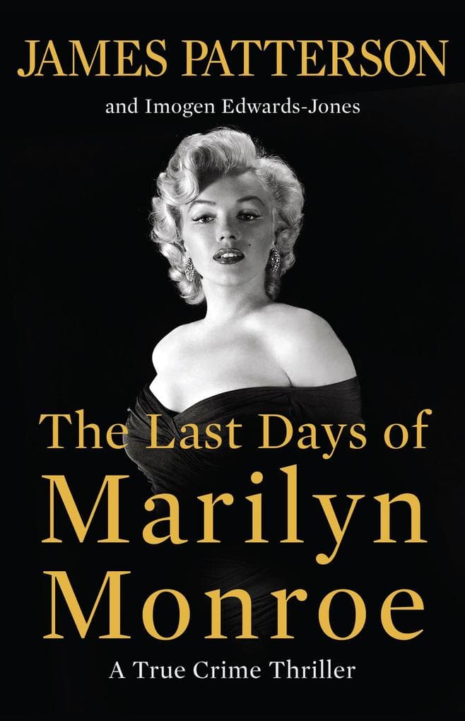 The Last Days of Marilyn Monroe