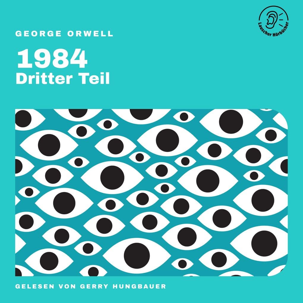 1984 (Dritter Teil)