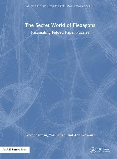 The Secret World of Flexagons
