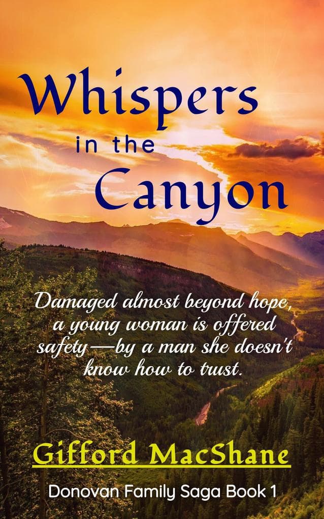 Whispers in the Canyon, A Dark Historical Western Romance