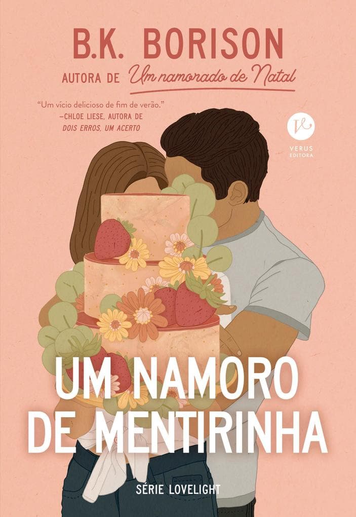 Um namoro de mentirinha (Vol. 3 Série Lovelight)