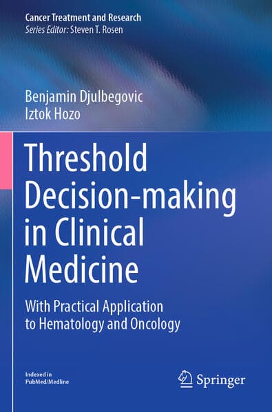 Threshold Decision-making in Clinical Medicine