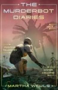 The Murderbot Diaries 6 & 7