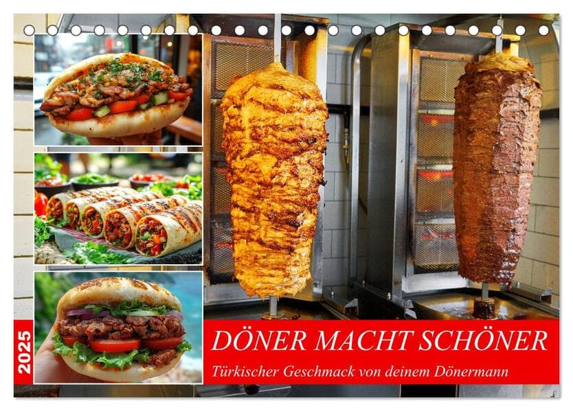 Döner macht schöner, türkischer Geschmack von deinem Dönermann (Tischkalender 2025 DIN A5 quer), CALVENDO Monatskalender