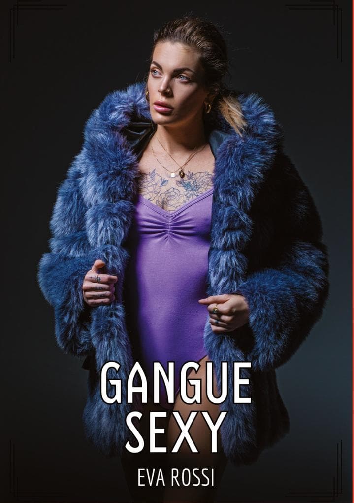 Gangue Sexy