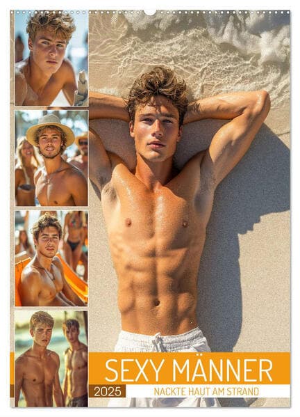 SEXY MÄNNER - Nackte Haut am Strand (Wandkalender 2025 DIN A2 hoch), CALVENDO Monatskalender