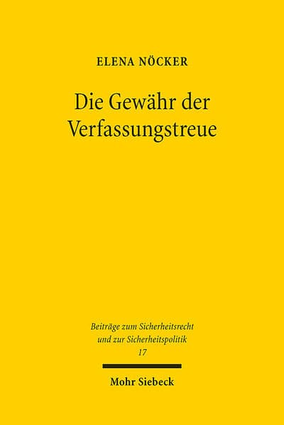 Die Gewähr der Verfassungstreue