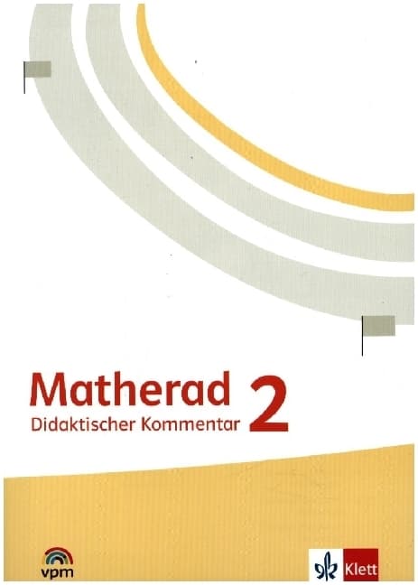 Matherad 2. Didaktischer Kommentar Klasse 2