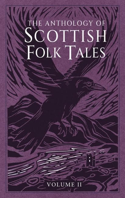 The Anthology of Scottish Folk Tales