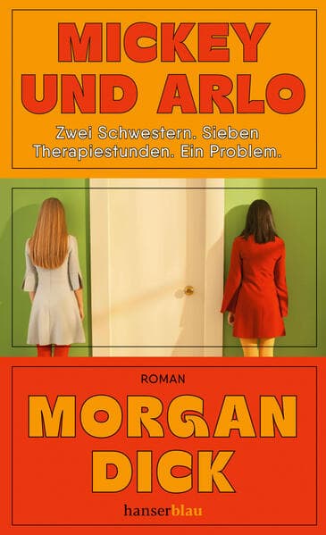 1. Morgan Dick: Mickey und Arlo