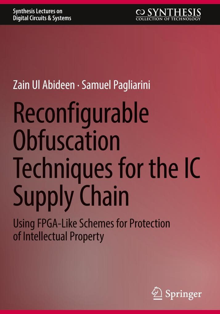 Reconfigurable Obfuscation Techniques for the IC Supply Chain