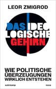Das ideologische Gehirn