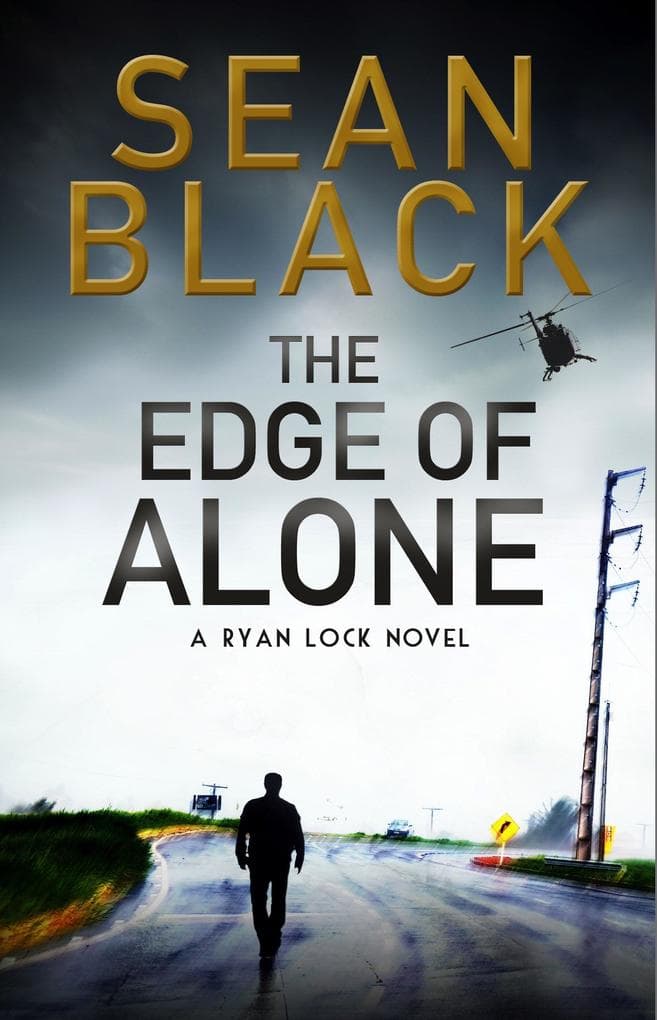 The Edge of Alone (Ryan Lock, #7)