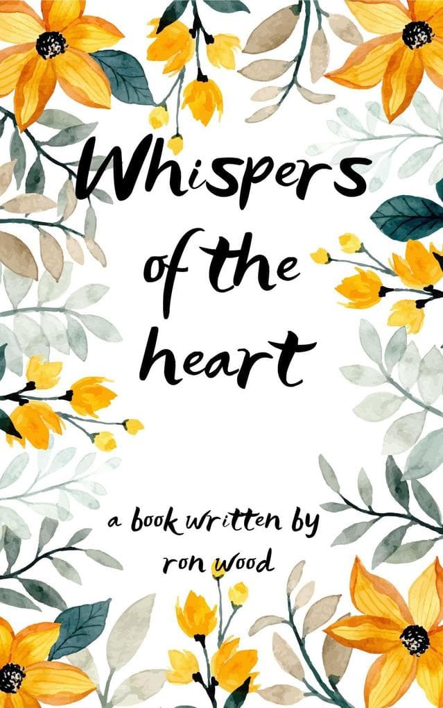 Whispers Of The Heart (Romance, #1)