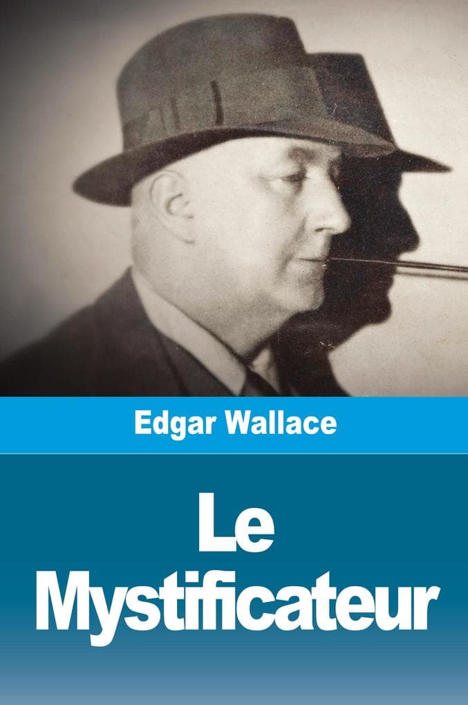 Le Mystificateur