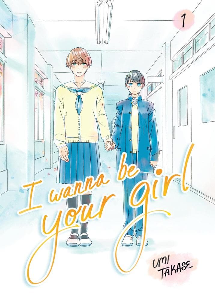 I Wanna Be Your Girl, Volume 1