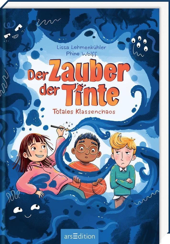 Der Zauber der Tinte - Totales Klassenchaos (Der Zauber der Tinte 1)