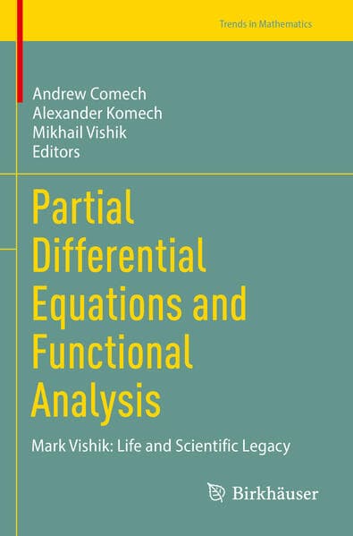 Partial Differential Equations and Functional Analysis