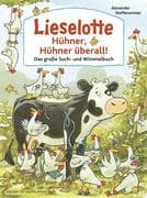 Lieselotte: Hühner, Hühner überall!