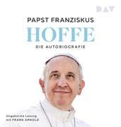 Hoffe. Die Autobiografie