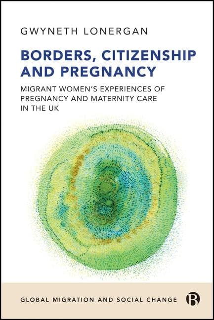 Borders, Citizenship, and Pregnancy