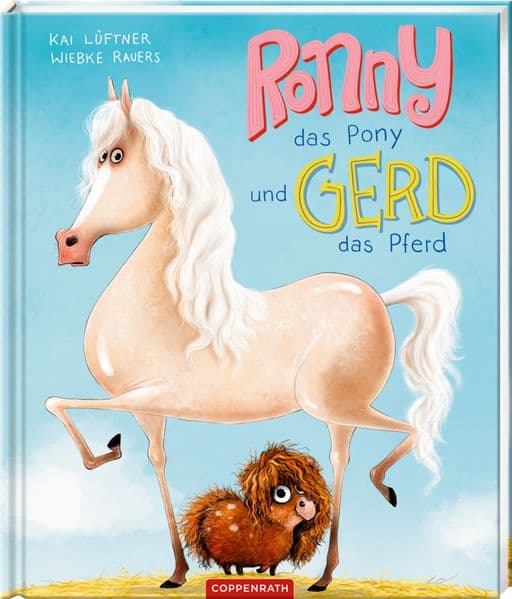 4. Kai Lüftner: Ronny, das Pony, und Gerd, das Pfe