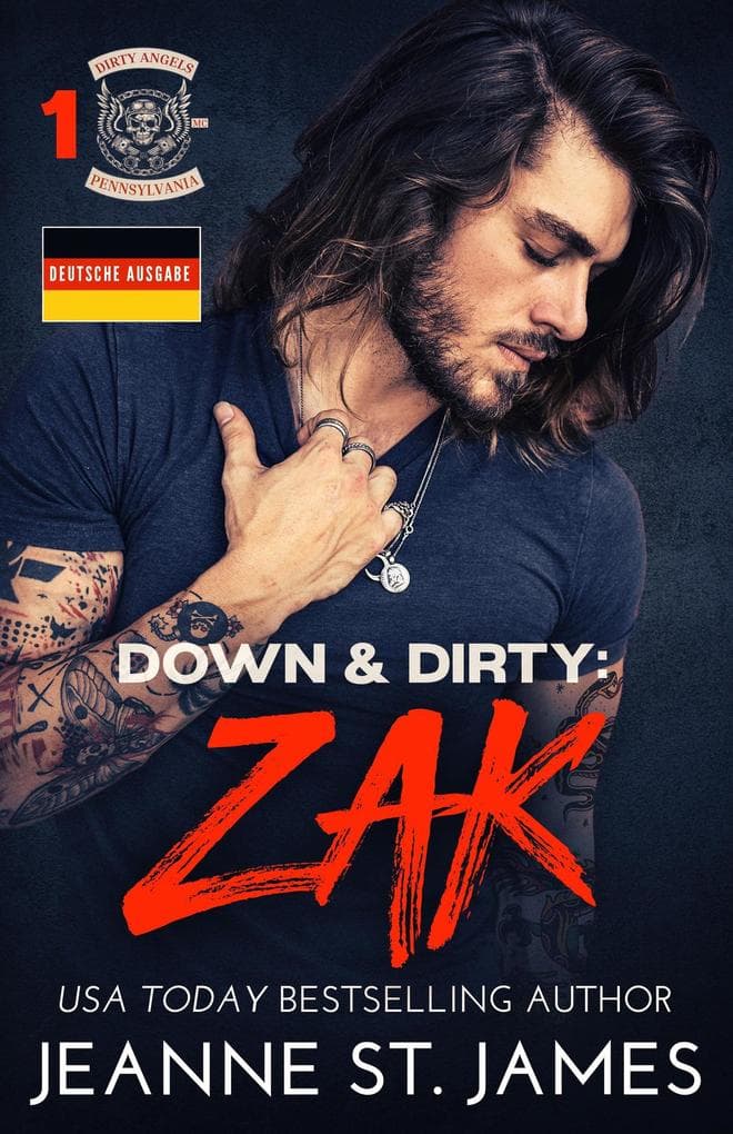 Down & Dirty: Zak (Deutsche Ausgabe)