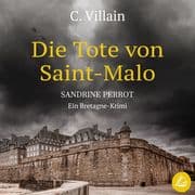 Sandrine Perrot: Die Tote aus Saint-Malo