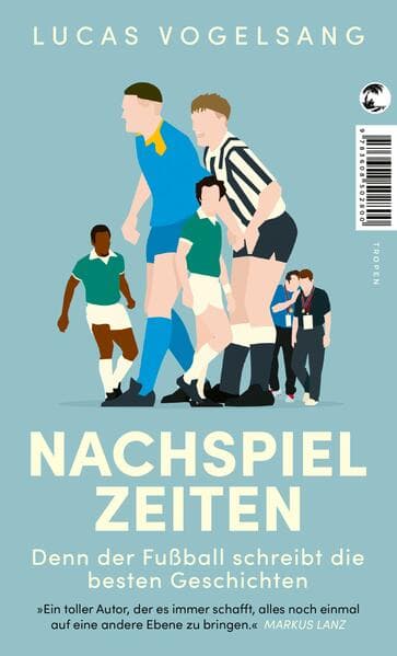 3. Lucas Vogelsang: Nachspielzeiten