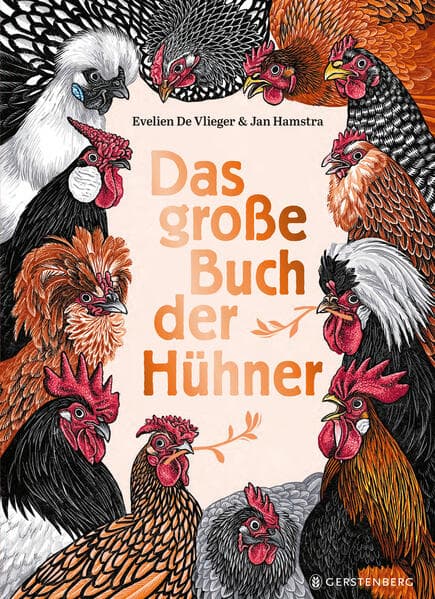 7.	Evelien de Vlieger: Das große Buch der Hühner