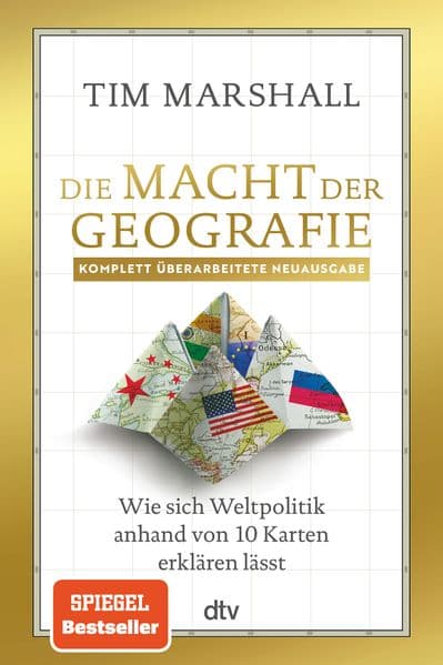 8. Tim Marshall: Die Macht der Geographie