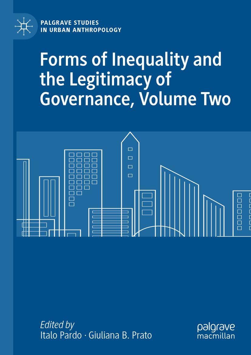 Forms of Inequality and the Legitimacy of Governance, Volume Two