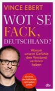 Wot Se Fack, Deutschland?